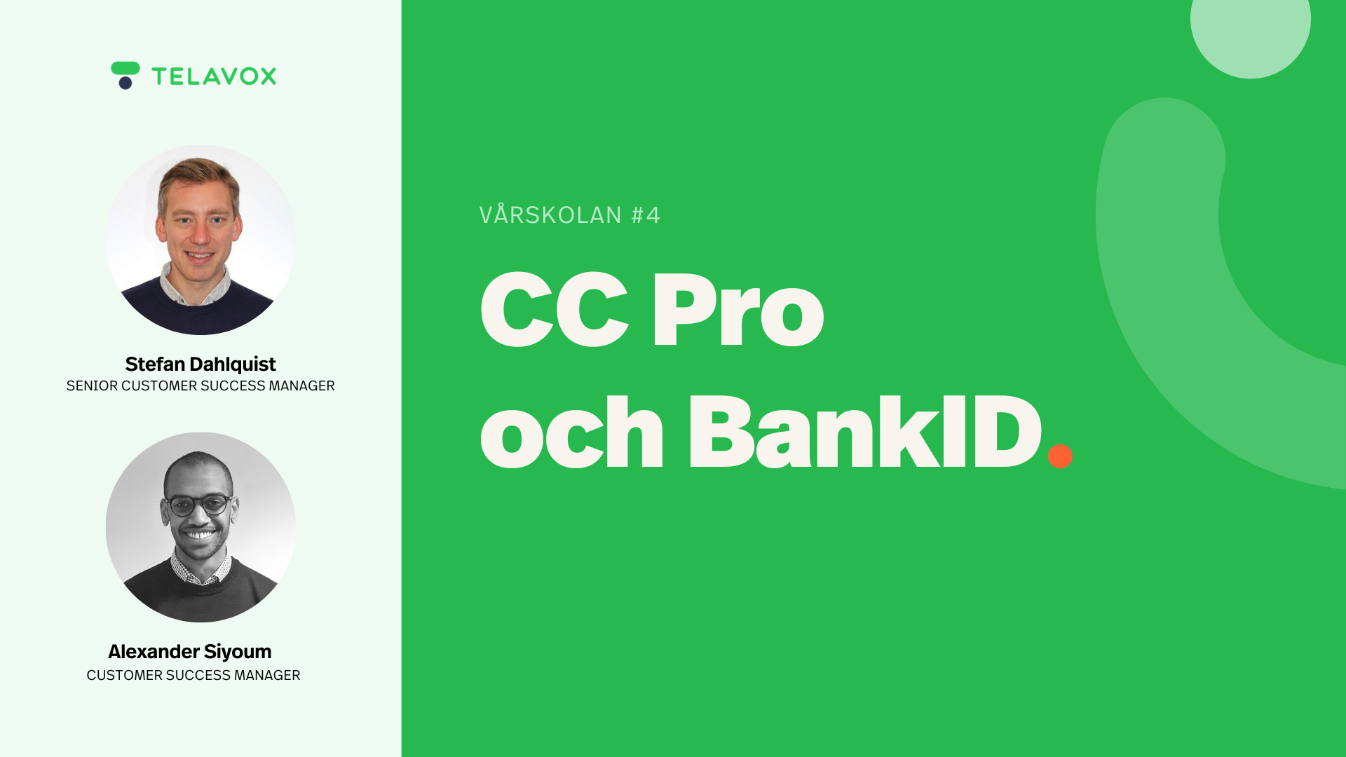 Vårskolan del 4 CC Pro och BankID